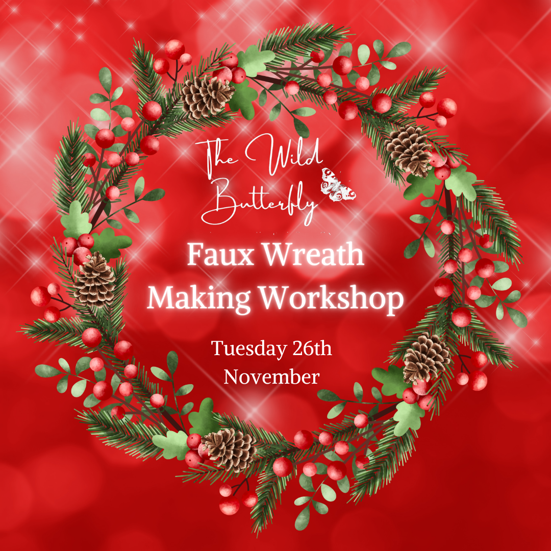 Faux Wreath Making Workshop Tuesday 26th November